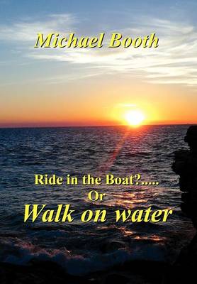 Book cover for Ride in the boat.....? or walk on water