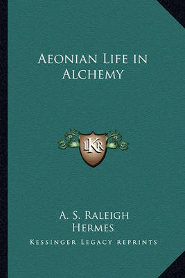 Book cover for Aeonian Life in Alchemy