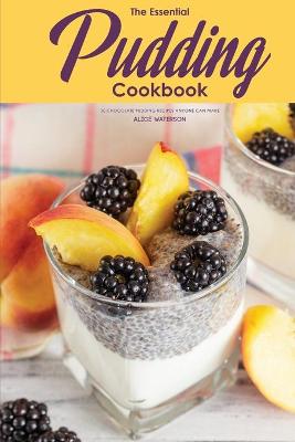 Book cover for The Essential Pudding Cookbook