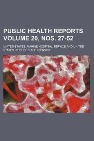 Cover of Public Health Reports Volume 20, Nos. 27-52