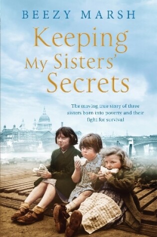 Cover of Keeping My Sisters' Secrets