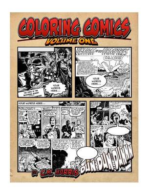 Cover of Coloring Comics - Volume One