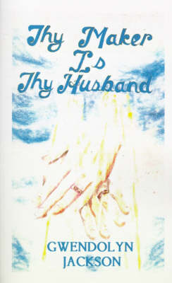 Book cover for Thy Maker is Thy Husband