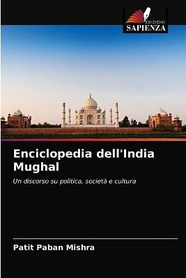 Book cover for Enciclopedia dell'India Mughal