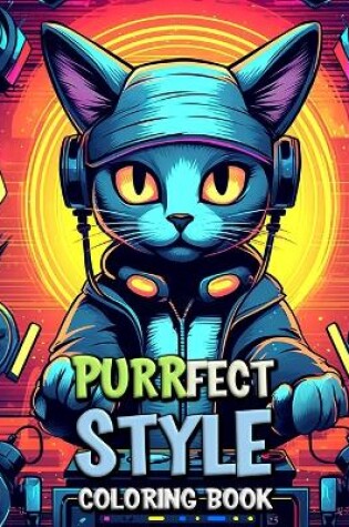 Cover of Purrfect Style Coloring Book
