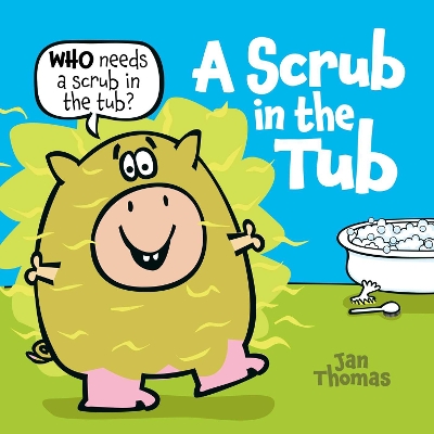 Book cover for A Scrub in the Tub