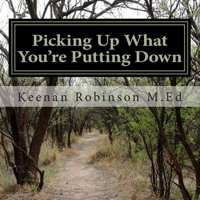 Cover of Picking Up What You're Putting Down