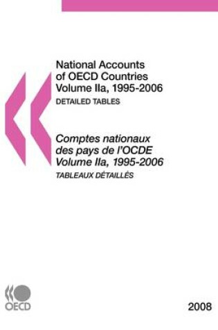 Cover of National Accounts of OECD Countries 2008, Volume IIa, Detailed Tables