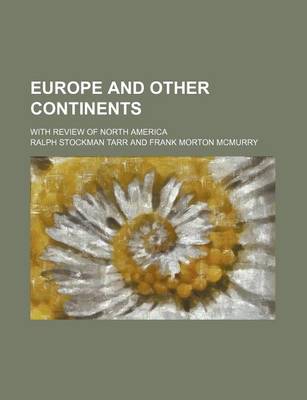 Book cover for Europe and Other Continents; With Review of North America