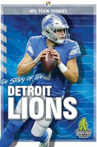 Cover of The Story of the Detroit Lions