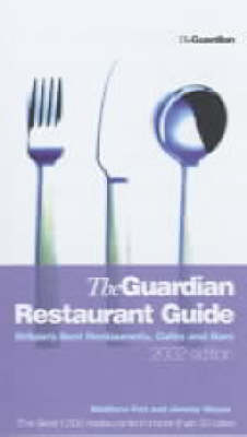 Book cover for The "Guardian" Guide to Britain's Best Restaurants, Cafes and Bars