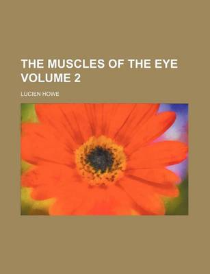 Book cover for The Muscles of the Eye Volume 2