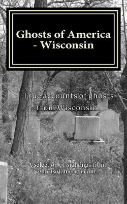 Cover of Ghosts of America - Wisconsin