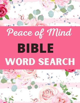 Book cover for Peace of Mind Bible Word Search