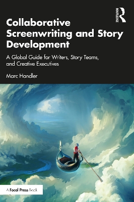 Book cover for Collaborative Screenwriting and Story Development