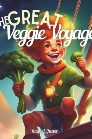 Cover of The Great Veggie Voyage