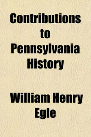 Cover of Contributions to Pennsylvania History