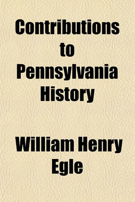 Book cover for Contributions to Pennsylvania History