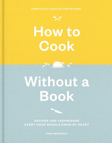 Book cover for How to Cook Without a Book