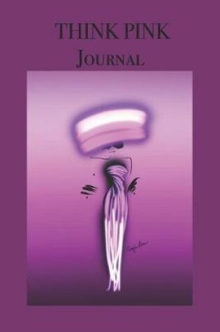 Cover of Think Pink Journal