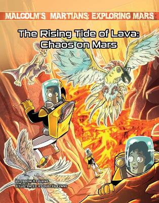 Book cover for The Rising Tide of Lava: Chaos on Mars
