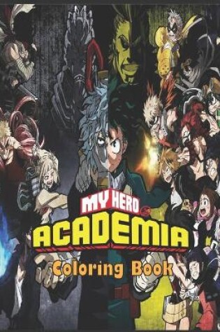 Cover of My Hero Academia Coloring Book