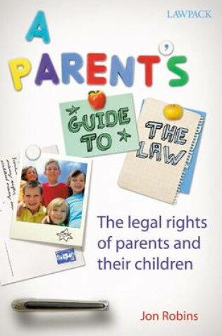 Cover of A Parent's Guide to the Law