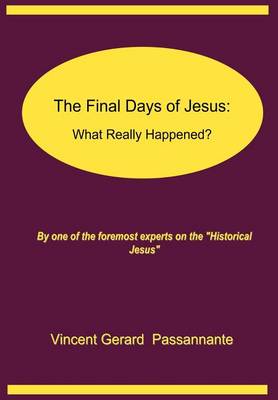 Cover of The Final Days of Jesus