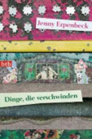 Cover of Dinge, die verschwinden