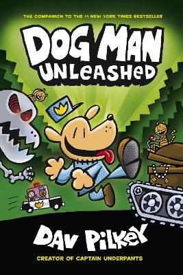 Book cover for The Adventures of Dog Man 2: Unleashed