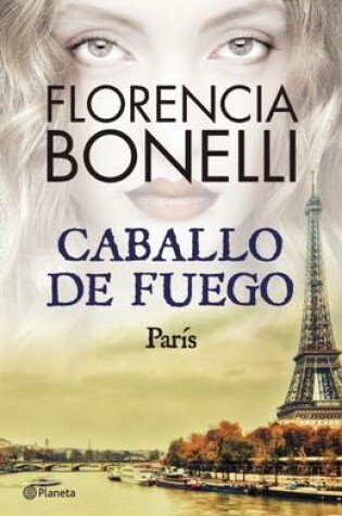 Cover of Caballo de Fuego 1. París