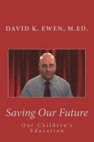 Cover of Saving Our Future