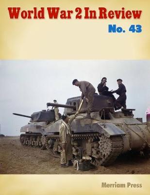 Book cover for World War 2 In Review Number 43