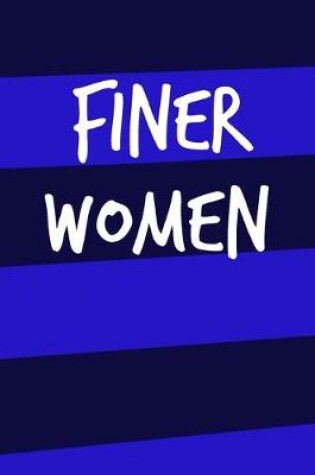 Cover of Finer Women