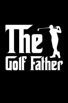 Book cover for The Golf Father