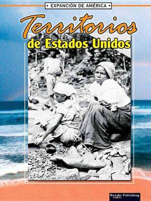 Cover of Territorios de Estados Unidos (United States Territories)