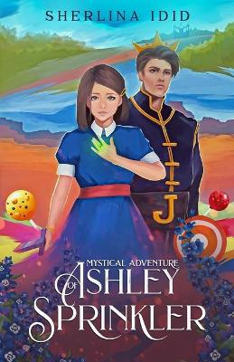 Book cover for Mystical Adventure of Ashley Sprinkler