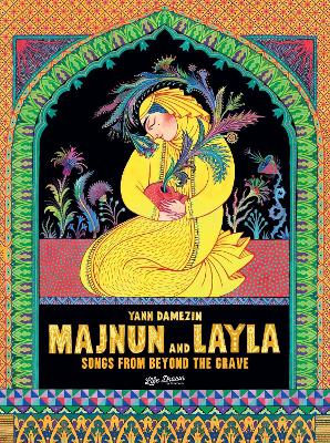 Book cover for Majnun and Layla: Songs from Beyond the Grave
