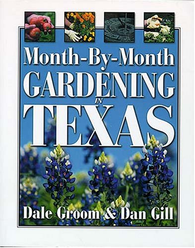 Book cover for Month by Month Gardening in Texas