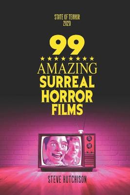 Cover of 99 Amazing Surreal Horror Films