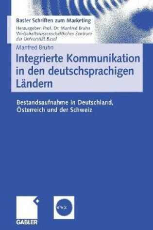 Cover of Integrierte Kommunikation in den deutschsprachigen Ländern
