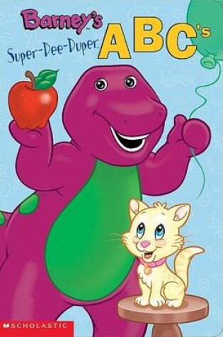 Cover of Barney's Super Dee Duper A B C'S