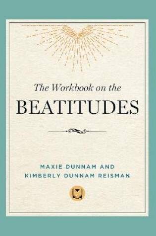 Cover of The Workbook on the Beatitudes