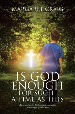 Cover of Is God Enough for Such a Time as This