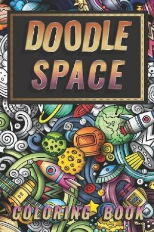 Cover of Doodle Space Coloring Book