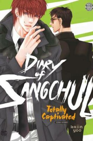 Cover of Totally Captivated Side Story: Diary of Sangchul