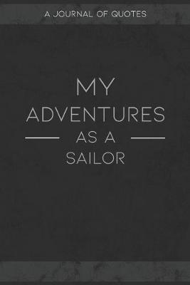 Book cover for My Adventures As A Sailor