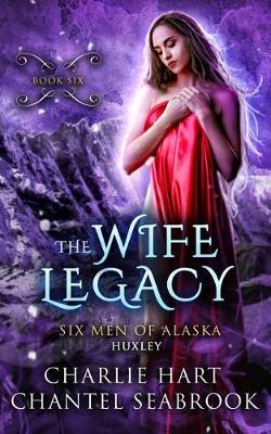 Book cover for The Wife Legacy