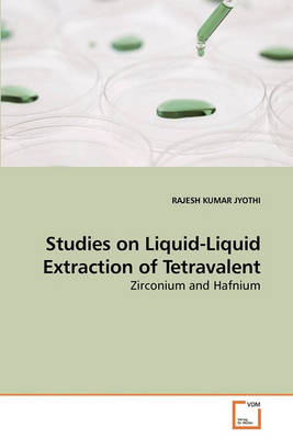 Book cover for Studies on Liquid-Liquid Extraction of Tetravalent