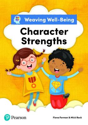 Book cover for Weaving Well-Being Character Strengths Pupil Book